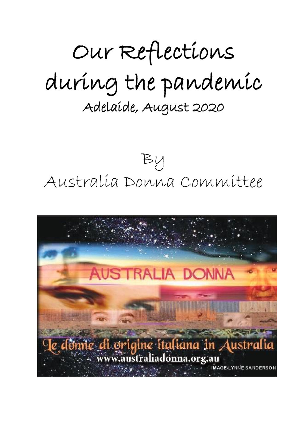 Our Reflections during the Pandemic - By Australia Donna Committee Members
