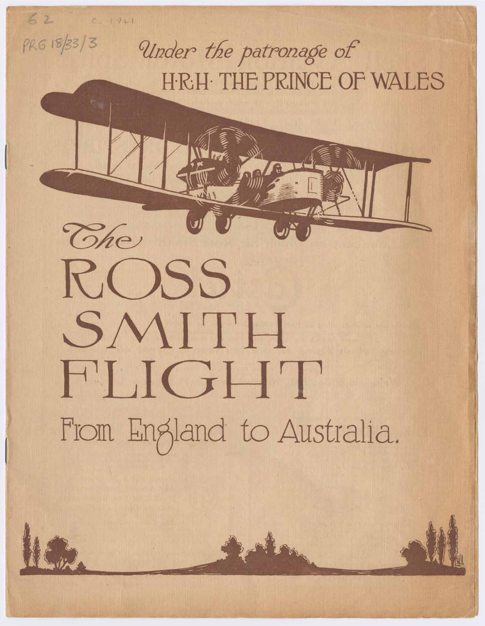Lowell Thomas Travelogues present 'The Ross Smith Flight: England to Australia'