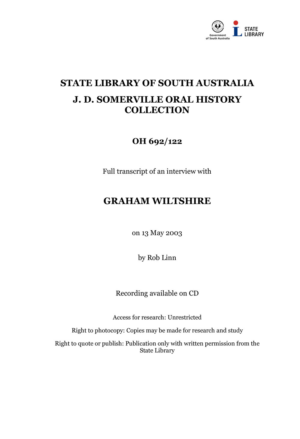 Interview with Graham Wiltshire [transcript] Interviewer: Rob Linn