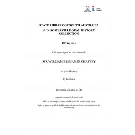 Interview with William Benjamin Chaffey [transcript] Interviewer: Rob Linn