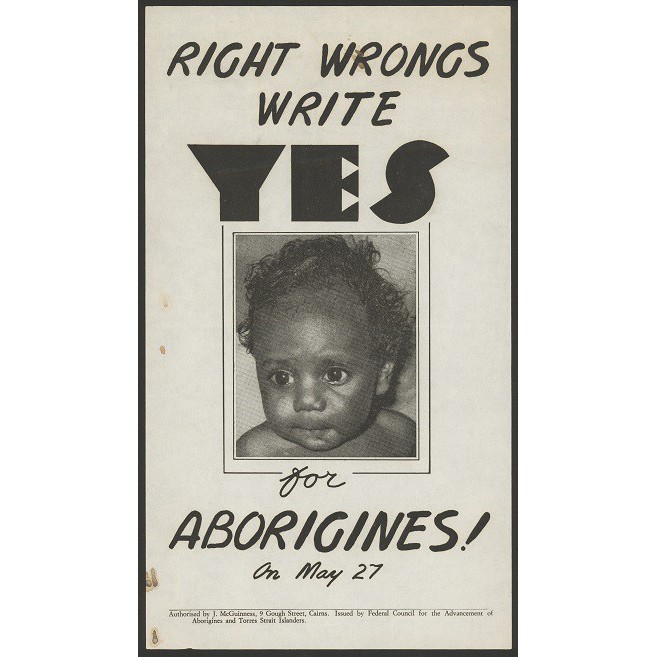 Right Wrongs: The 1967 Referendum, Our Constitution and Aboriginal and Torres Strait Islander Lives
