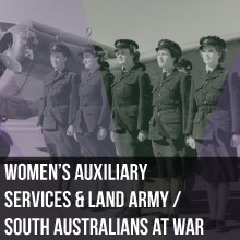 Women’s auxiliary services and Land Army