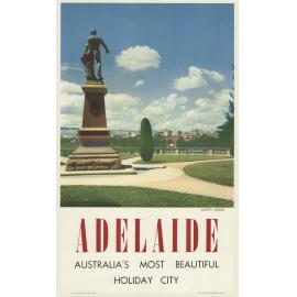Adelaide : Australia's most beautiful holiday city : [poster]